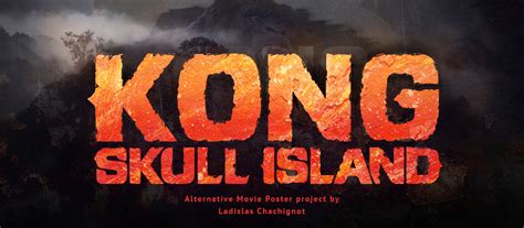Kong Skull Island Alternative Movie Poster On Behance