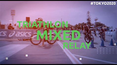 Video Olympic Triathlon Mixed Team Relay Explainer • World Triathlon