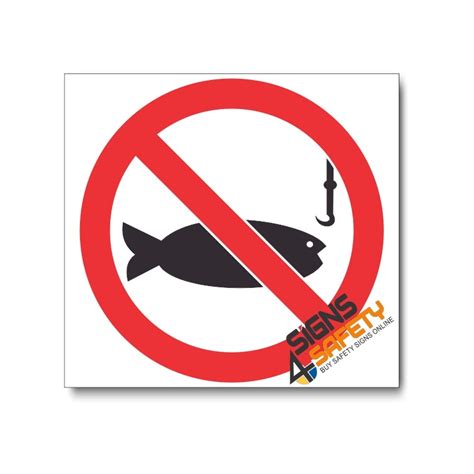 Nosa Sabs Pv25 No Fishing Sign Prohibitive Safety Signs Online
