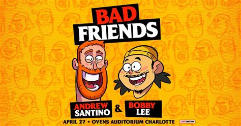 Bad Friends Podcast Coming To Ovens Auditorium In Charlotte Nc