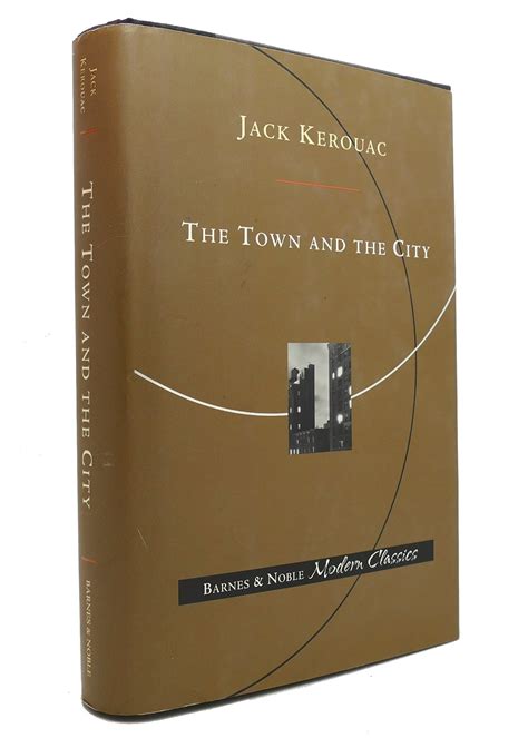 The Town And The City Jack Kerouac Barnes And Noble First Printing
