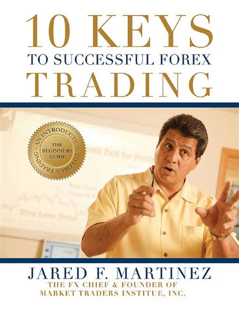 Keys To Successful Trading 123 Trade Find Your Broker