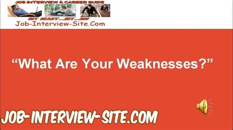 You don't want to make it seem like your flaws are immutable, or worse, incriminate yourself. "What Are Your Weaknesses?" Interview Question and Best ...