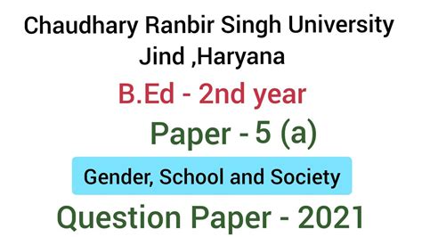 Paper 5a Genderschool And Society Crsu September 2021 Question Paper Bed 2nd Year