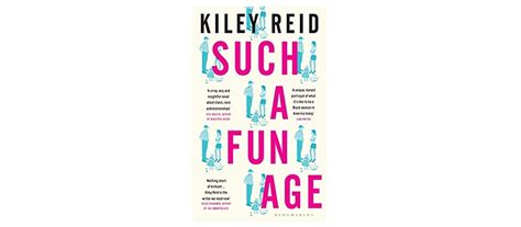 Review Such A Fun Age By Kiley Reid Books On The 747