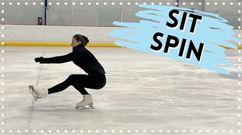 How To Do A Forward Sit Spin Tips For Beginners Figure Skating