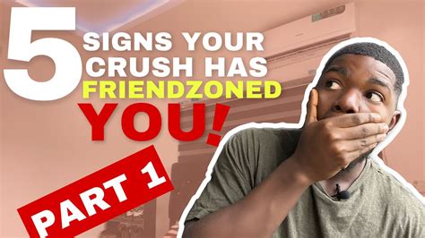 5 signs your crush has friendzoned you part 1 youtube