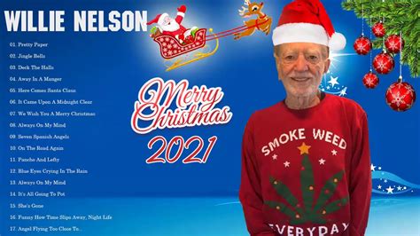 Willie Nelson Christmas Songs Playlist 2021 🎅🎅 Willie Nelson The