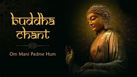 Buddha Chant || Om Mani Padme Hum || Best Buddha Buddhist Song Music