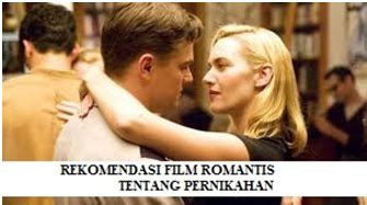 Film barat romantis sub indonesia full movie. REKOMENDASI FILM ROMANTIS BARAT TENTANG BAHTERAI RUMAH ...