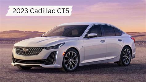 2023 Cadillac Ct5 Reviews Price Interior Features And Specs Best