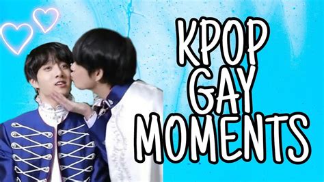 Kpop Idols Olvidando Su Heterosexualidad Por 9 Minutos Y 48 Segundos Kpop Gay Moments Bl