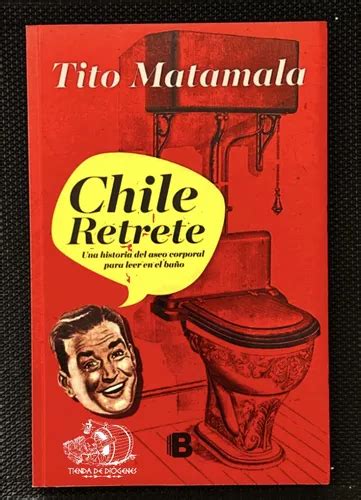 Chile Retrete Tito Matamala Cuotas Sin Inter S