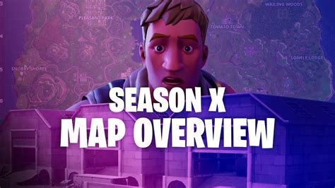 Fortnite Season X Map Overview Youtube