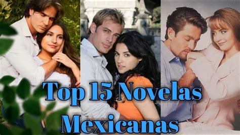 Top 15 Melhores Novelas Mexicanas YouTube