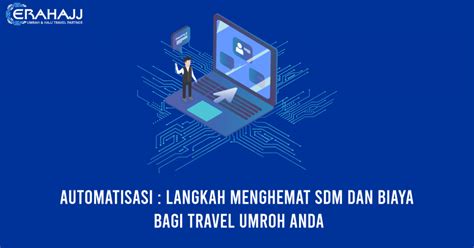 Ketika dua orang atau 2 instansi melakukan kesepakatan, biasanya akan diperlukan sebuah perjanjian atau jaminan untuk kepastian. Automatisasi : Langkah Menghemat SDM dan Biaya bagi Travel ...