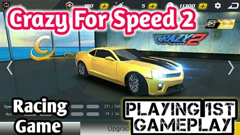 Crazy For Speed 2 Best Speed Car Racing Game 1st Android Gameplay