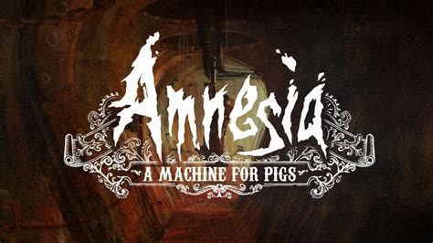 Amnesia A Machine For Pigs Video Review Ign