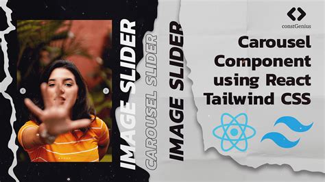 Carousel Component In Reactjs And Tailwind Css React Image Slider