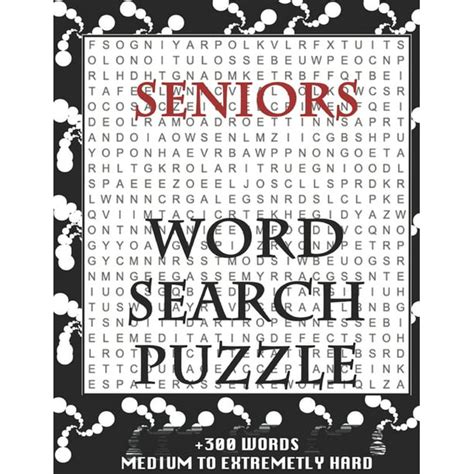 Seniors Word Search Puzzle 300 Words Medium To Extremetrly Hard And