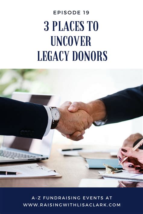 What Are Legacy Donations And How Do You Acquire Them When Youre