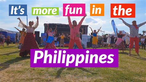 Its More Fun In The Philippines Dance British Filipino
