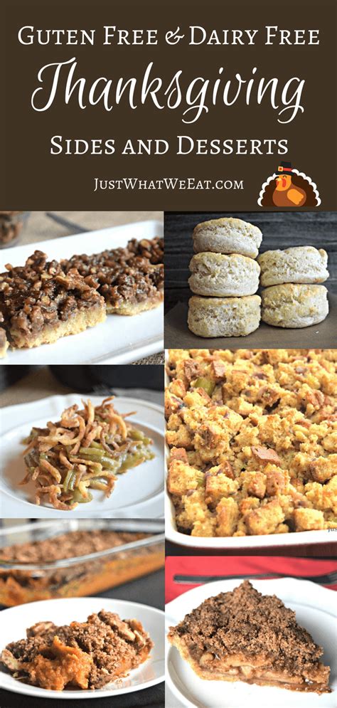 I know that just reading the title of this post will make most people turn up their noses. Thanksgiving Sides and Desserts - Gluten Free & Dairy Free ...