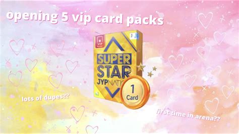 Opening 5 Vip Card Packs 🤑 Superstar Jypnation Youtube