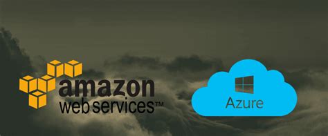 Microsoft Azure Vs Aws Which Is The Better Cloud Platform