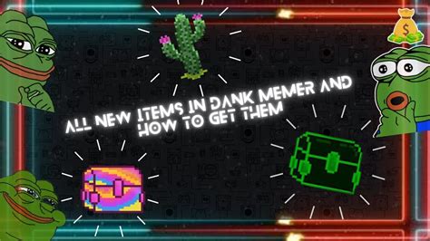All New Items Dank Memer And How To Get Them After Dank Memer New
