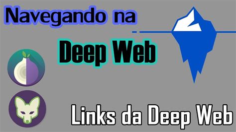 Navegando Na Deep Web Links GrÁtis Youtube