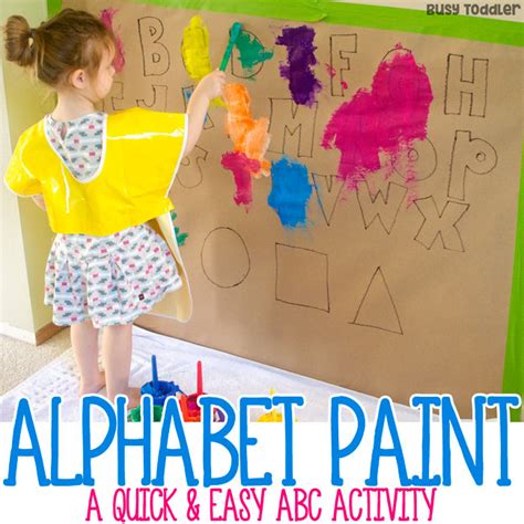 Easy Alphabet Painting Activity Busy Toddler