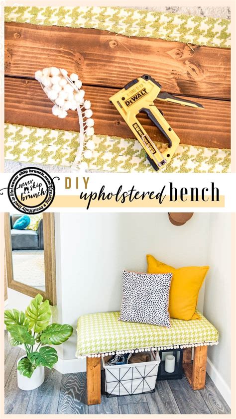 Easy Diy Upholstered Bench No Sew Never Skip Brunch By Cara Newhart