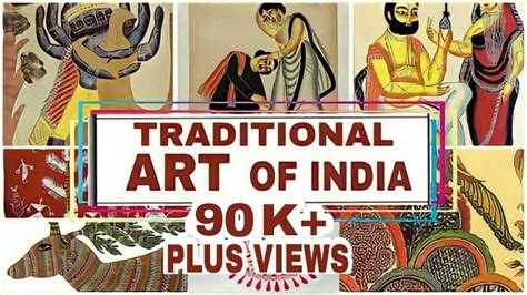 Traditional Art Of India Folk Art Of India Indian Paintings Youtube