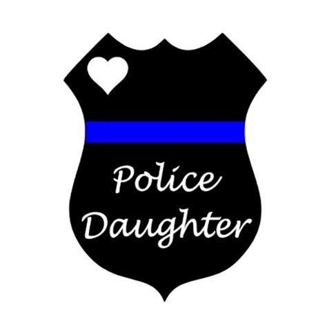 Police Daughter Decal Thin Blue Line Officer Badge Cop Shield
