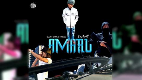 Amaru Cashvill Prod By Kgbeatsx Official Audio Youtube