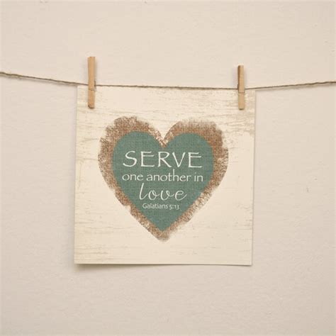 Items Similar To Serve One Another In Love Downloadable Wall Art