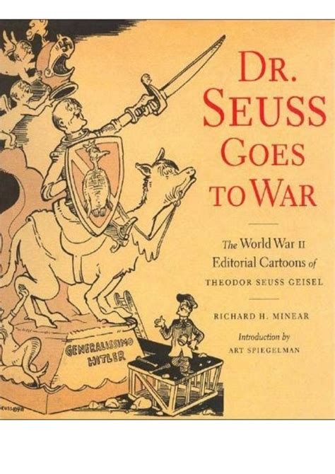 Ebook Online Dr Seuss Goes To War The World War Ii Editorial Cartoons