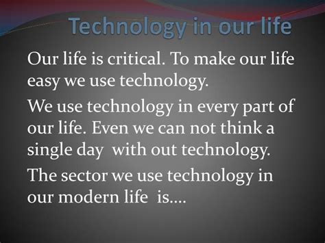 Ppt Technology In Our Life Powerpoint Presentation Free Download