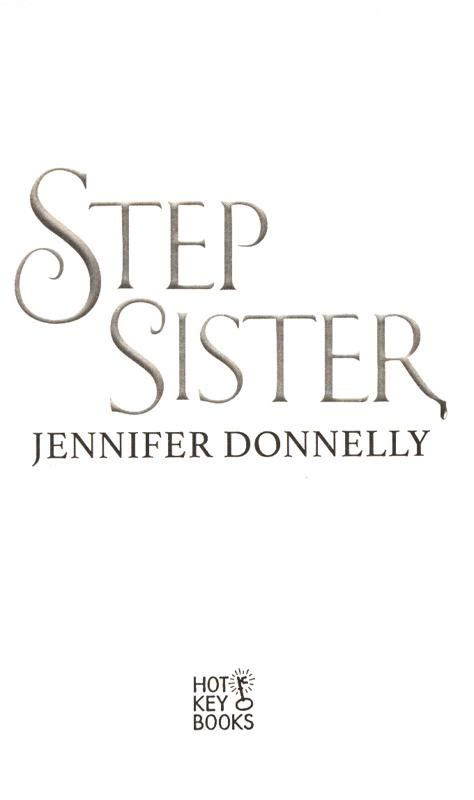Stepsister Jennifer Donnelly Author 9781471407970 Blackwells