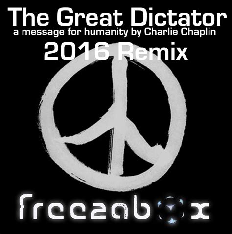 The Great Dictator 2016 Remix Freezabox Records