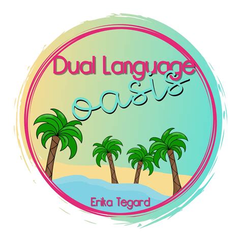 Dual Language Oasis