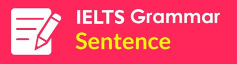 Best Ielts Grammar Sentence Structure 3 Ielts Complex Sentences