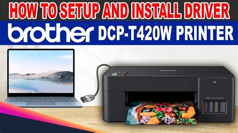 How To Setup And Install Driver Of Brother Dcp T420w Printer Youtube