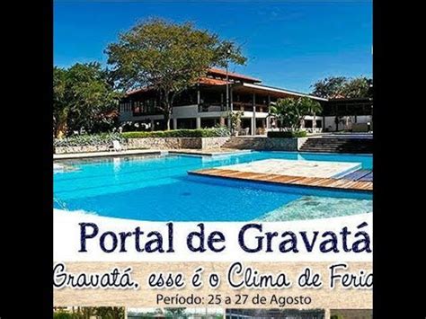 HOTEL FAZENDA PORTAL DE GRAVATÁ YouTube
