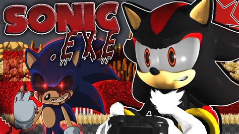 Shadow Plays Sonicexe This Is Not Scary Youtube