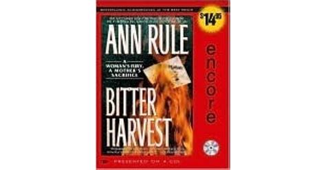 Bitter Harvest By Ann Rule