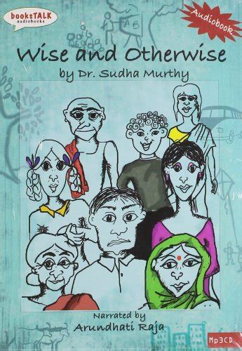 wise and otherwise by sudha murty goodreads