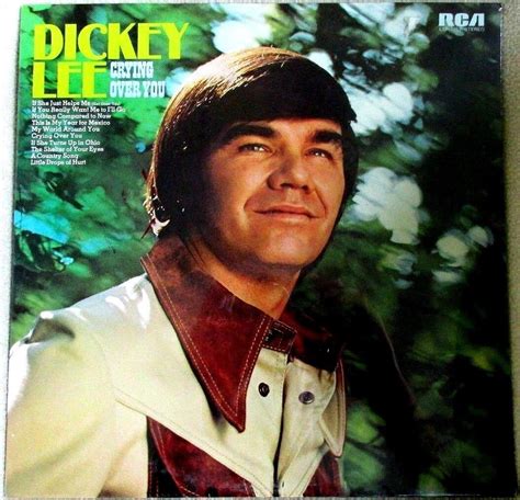 Dickey Lee Crying Over You 1973 Rca Lsp 4857 Country Pop Sealed Lp No Cutouts Ebay