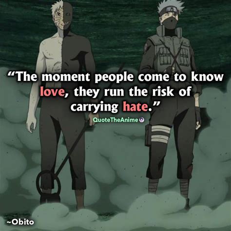 Life is a happening puzzle in our early days, but as we grow more and more old, we start to realise the meaning of life and the pattern with which it goes on. 27+ Best Naruto Quotes that INSPIRE us (with HQ Images) | QTA